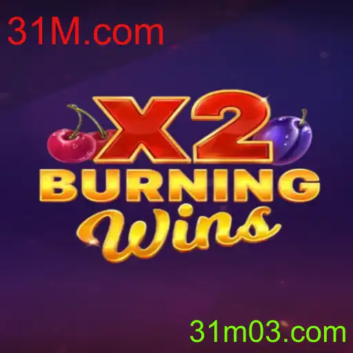 BurningWinsX2
